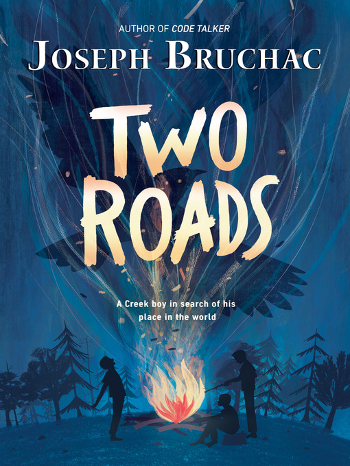 Title details for Two Roads by Joseph Bruchac - Wait list